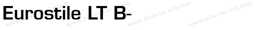 Eurostile LT B字体转换